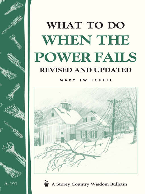 Title details for What to Do When the Power Fails by Mary Twitchell - Available